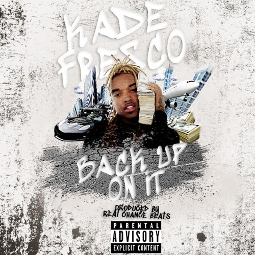 Back Up On It (Prod. Real Chance Beats)