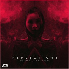 Deflo & Lliam Taylor - Reflections