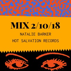 HOT SALVATION MIX 2/10/18 | NATALIE BARKER | Hot Salvation