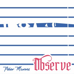Once a Addict Freestyle “Joint x Observe” by: Peter Manns