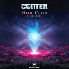 Hux Flux - Somnambulant (Cortex Remix)