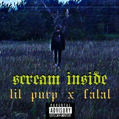 ФАТАЛ  - SCREAM INSIDE(feat lil purp)