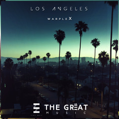 WarpleX - Los Angeles