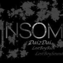 INSOMNIA ft LostBoyRich