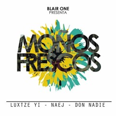 MOÑOS FRESCOS ( FULL EP )