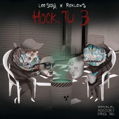 Hock Tu Down (Lee Scott x Reklews) - Breakfast ft. Bill Shakes