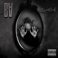 Los.onDeck Ft BA- Lies