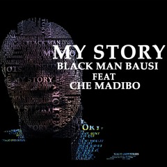 MY STORY BY BLACK MAN