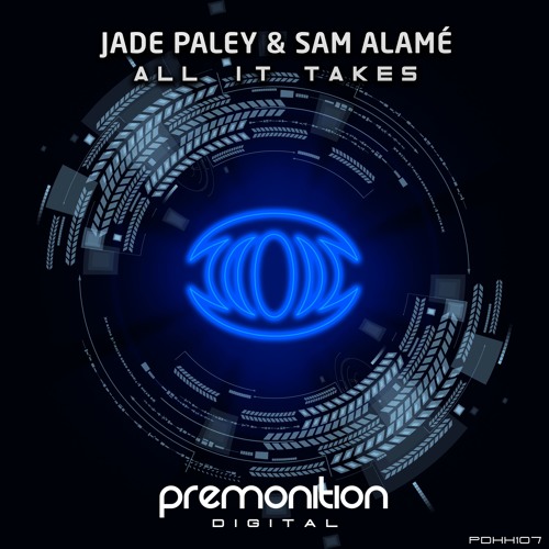Jade Paley & Sam Alamé - All It Takes (OUT NOW)