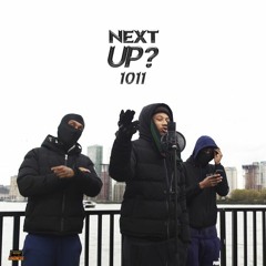 Next Up - Part 1 - 1011 (Yung Llord Remix)