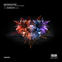 SSR039 : Raffaele Rizzi - In My Head (Barbuto Remix)