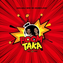All In One - Boom Taka