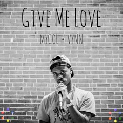 Give Me Love