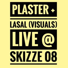 Plaster Live @ Skizze 08 (Suicide Circus - Berlin)