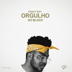 Orgulho Do Block [Prod. By Zuss]