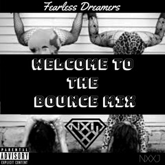 Welcome To The Bounce Mix