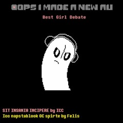 [Oops I made a new au] Best Girl Debate