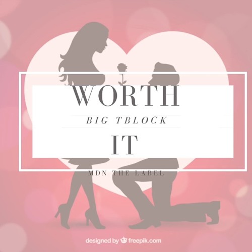 Big Tblock - Worth it (prod. RellyMade)