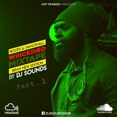 Wiiickied Mixtape Part.1