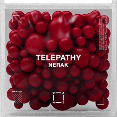 NERAK - Telepathy (Original Mix)