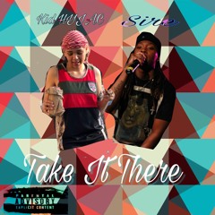 Sire x Kid Hyjac - Take It There (You Know Me EP )