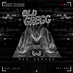 .wav Craft: Vol. 2 - Old Gregg