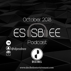 October Podcast 2018 | DJ Essbee