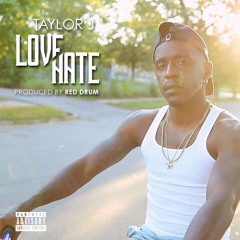 LoveHate (Prod by Red Drum)