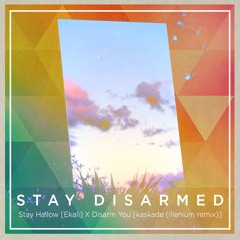 Stay Disarmed [SCOOP]