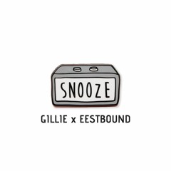 Snooze (Prod. Eestbound)