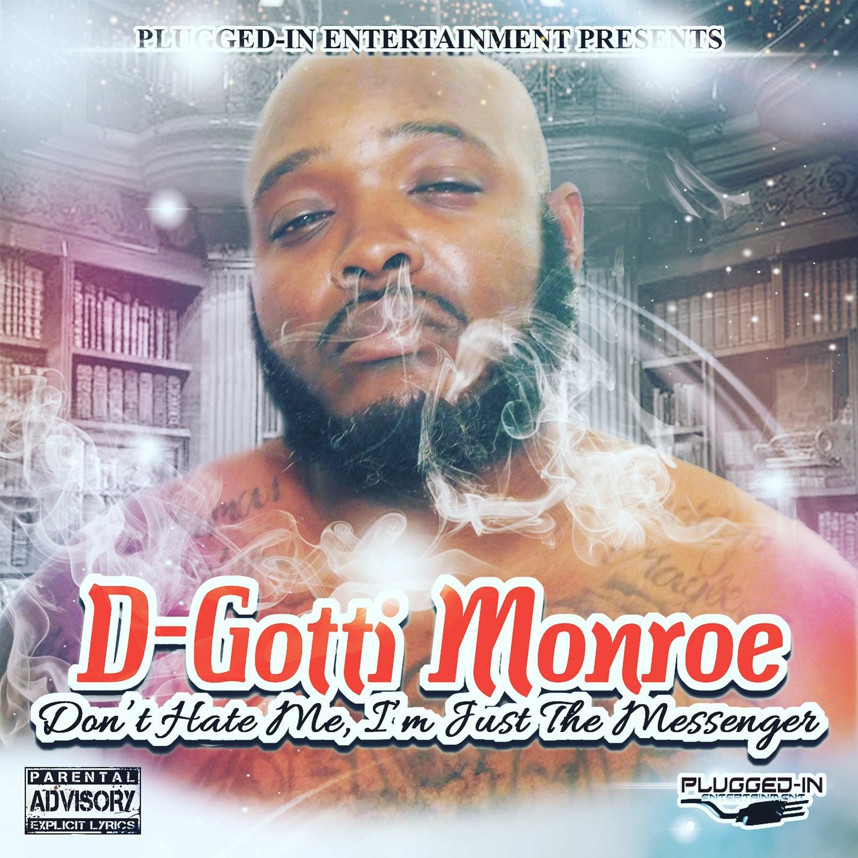 D-GOTTI MONROE