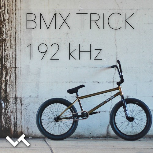 Stream BMX Trick 192 KHz | Sound Effects Library by Lukas Tvrdon | Listen  online for free on SoundCloud