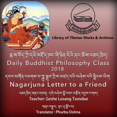 20180809 Nagarjuna's Letter to a Friend