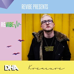 Kreature - REVIBE Podcast