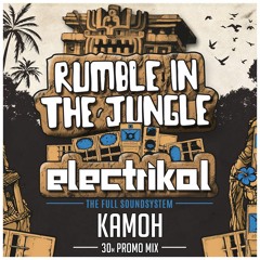 Rumble In The Jungle - October Promo Mix - Kamoh (Free Download - Click Buy)