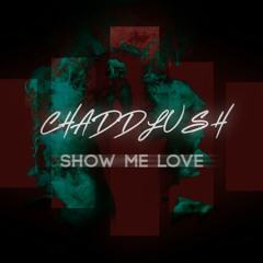 Show Me Love (Original)