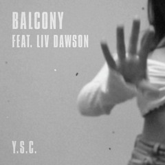 Balcony - You're So Cool (feat. Liv Dawson)