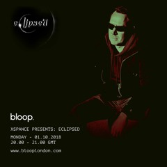 Eclipsed w/ Xspance - 1.10.2018
