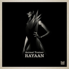 Premiere: Animal Trainer - Rayaan [Poker Flat Recordings]