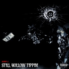 GUNY J - STILL HOLLOW TIPPIN