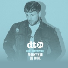 Franky Wah - Lie To Me  [Audiophile Records]