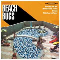Beach Bugs - Loser