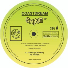 Premiere: CoastDream 'Shine' (Euro Mix)