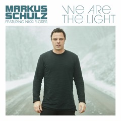Markus Schulz featuring Nikki Flores - We Are The Light (As Played On #GDJB)