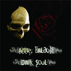Anne, Balduti - Dark Soul (Original Mix)