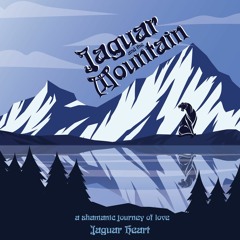 Jaguar and the Mountain