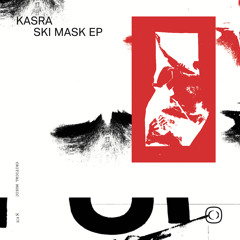 Kasra - Miso (Ski Mask EP)