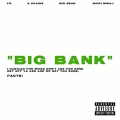 Big Bank - YG