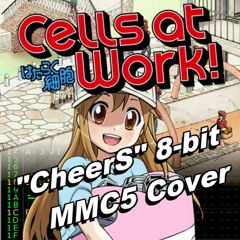 Cells at Work Ending: "CheerS" [2A03+MMC5]