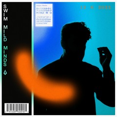 Mild Minds - SWIM EP
